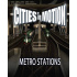 Cities v Motion Metro Stations (PC) Steam Key