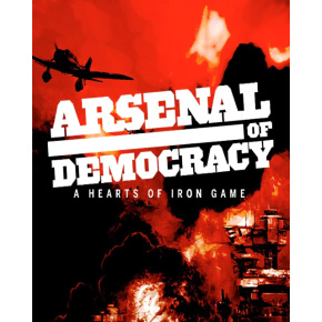 Arsenal of Democracie A Hearts of Iron Game (PC) Steam Key