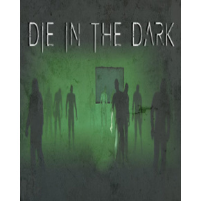 Die In The Dark (PC) Steam Key